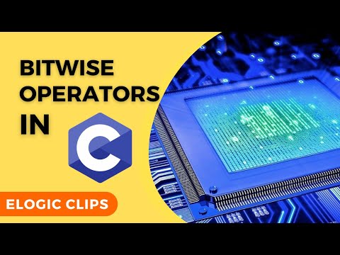 C_13 Bitwise Operators In C Language | C Programming | eLogic