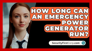 How Long Can An Emergency Power Generator Run? - SecurityFirstCorp.com
