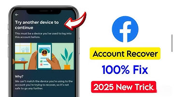How to Fix Try Another Device To Continue Facebook Problem || How to Recover Hacked Facebook Account
