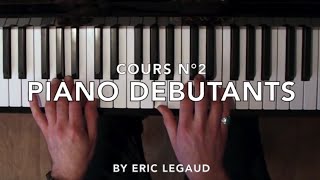🎹Leçon Piano Grands Débutants - Tuto facile (Episode 2) - Eric Legaud Prof de piano screenshot 5