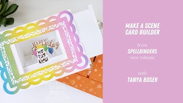 Make a Scene Card Builder/Spellbinders/New Release/Interactive Card System