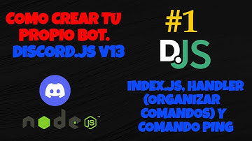 CÓMO CREAR BOTS DISCORD.JS v13 - INTRODUCCIÓN, HANDLER Y COMANDO PING | VISUAL STUDIO CODE/REPLIT