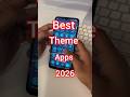 Top Best Theme Apps 2026 | android apps | theme apps | #ai #shorts #viral #tech