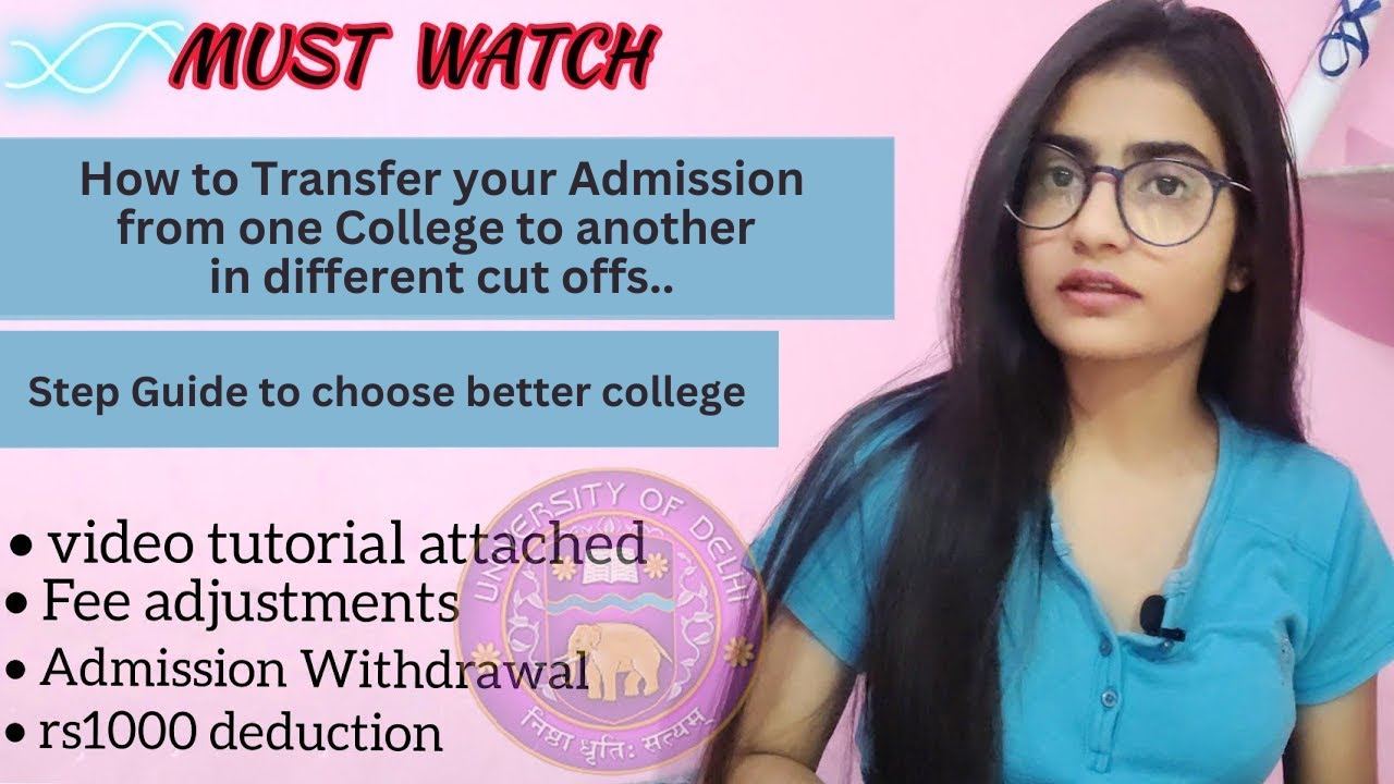 College Transfer Procedure | how to transfer college in Delhi university
