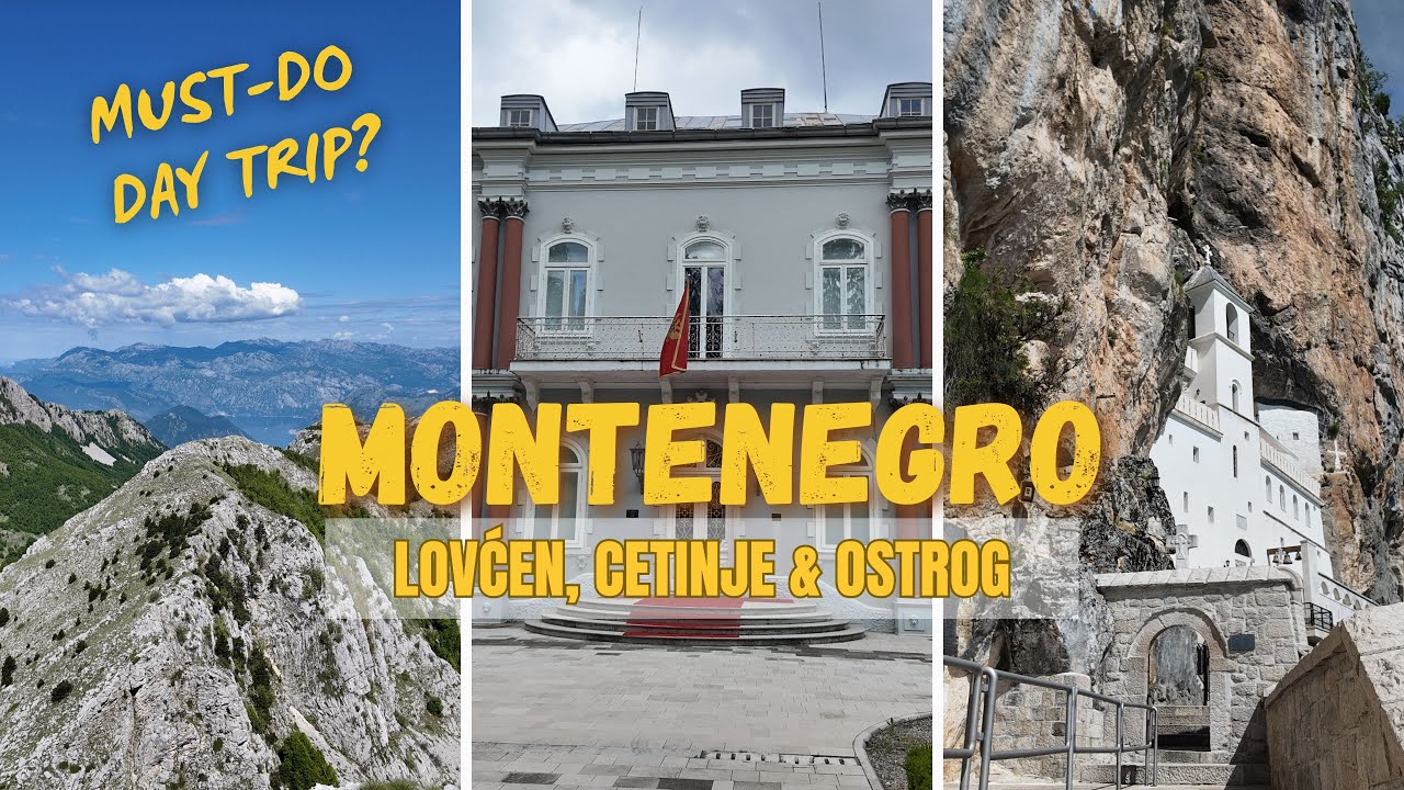 Lovćen, Cetinje & Ostrog — Is This the Must Do Day Trip in Montenegro?
