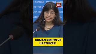 Full UN Rights Chief Calls U.S. Strikes on Alleged Drug Dealers ‘Unacceptable’ Update