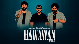 Download Lagu HAWAWAN (AFRO FLIP MIX) | CHANI NATTAN, INDERPAL MOGA, GURINDER GILL | DESI SPINNERS NEW MUSIC 2026 MP3