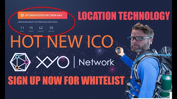 Hot New ICO XYO Network Location Technology Is This Going To Be Big ?