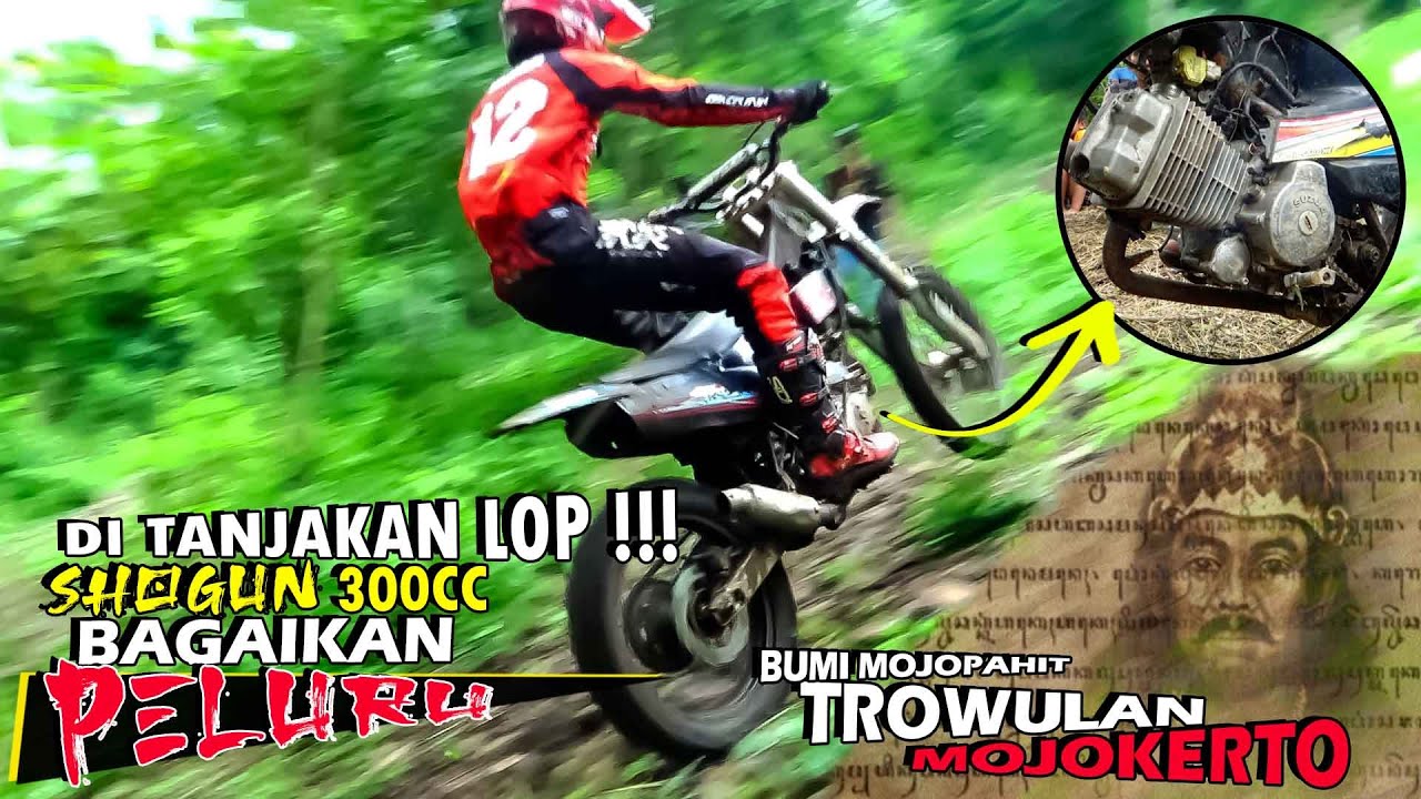 Di Tanjakan Lop, shogun 300cc bagaikan peluru, Majapahit, Trowulan Mojokerto