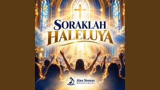Soraklah Haleluya