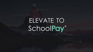 Elevate to SchoolPay