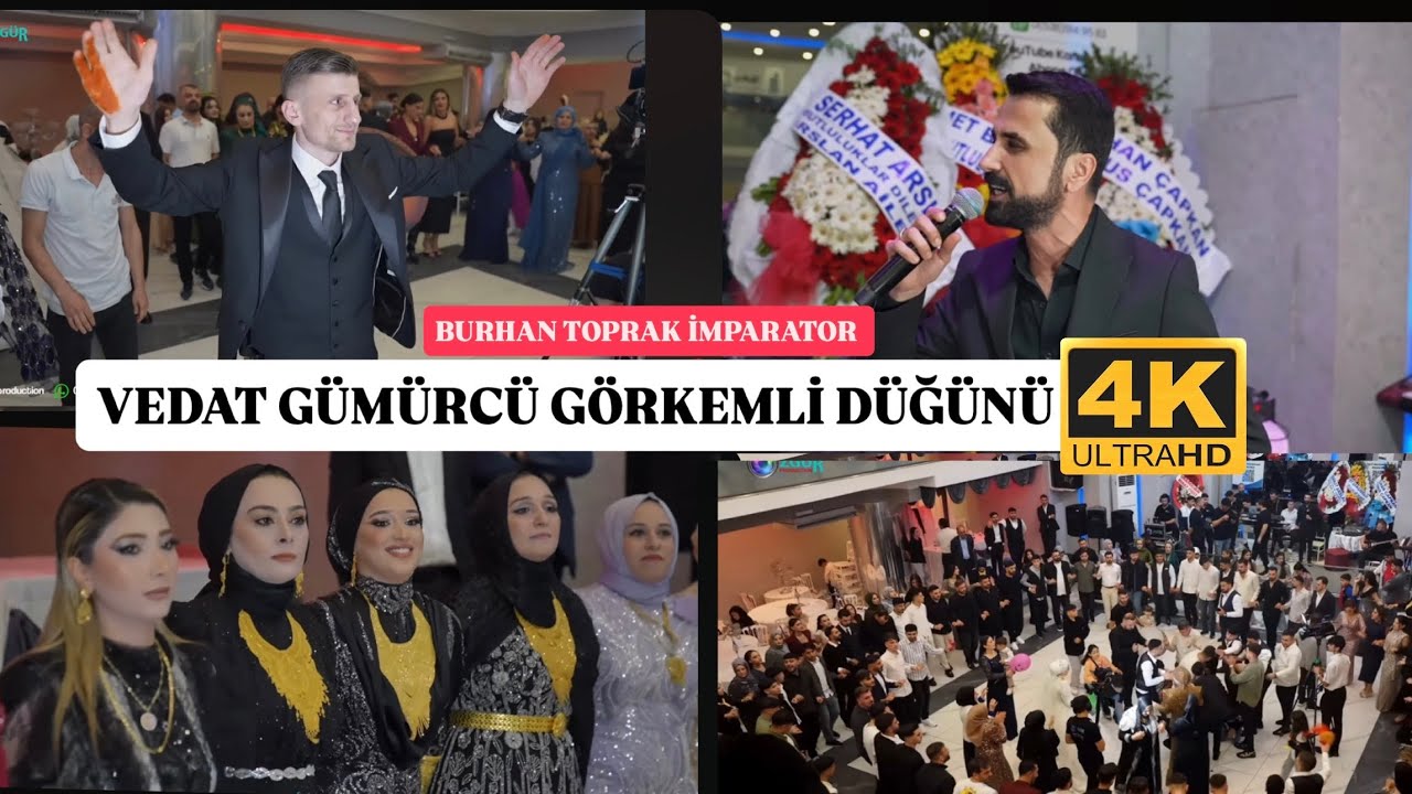 BURHAN TOPRAK VEDAT GÜMÜRCÜ GÖRKEMLİ DÜĞÜNÜ 