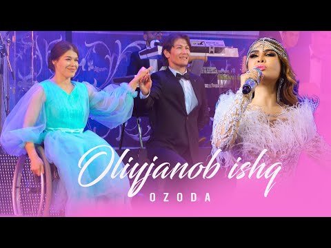 Ozoda - Oliyjanob Ishq I  2022