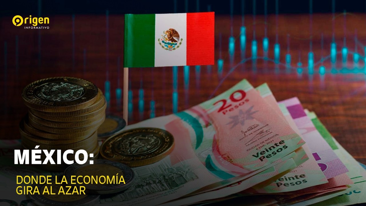 México: donde la economía gira al azar