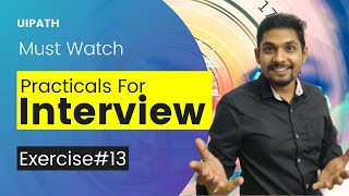 UiPath Exercise # 13 | UiPath Interview Questions and Answers | ExpoHub | By Rakesh