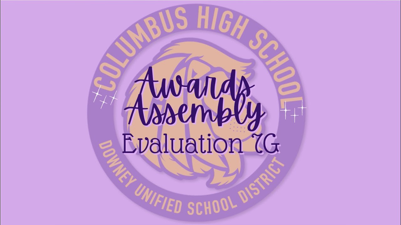 Columbus High School's Awards Ceremony (evaluation 7G) YouTube