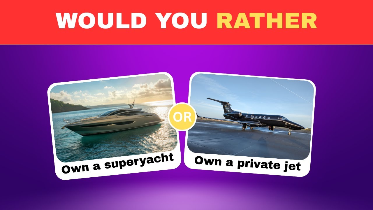 Would You Rather? | Luxury edition💎👑