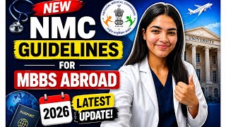 New NMC Guidelines for MBBS Abroad | NMC Latest update