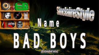 Bad boys / Name