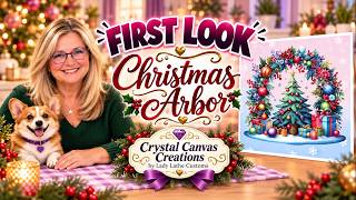 First Look: Christmas Arbor Diamond Painting | Crystal Canvas Creations by Lady Lathe Customs