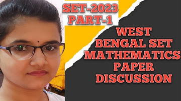 West Bengal Set 2023 Mathematics Solution || part-1||West Bengal Set Mathematics Paper Discussion