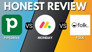 Pipedrive vs Monday vs Folk: Which CRM Is Best for Your Business?