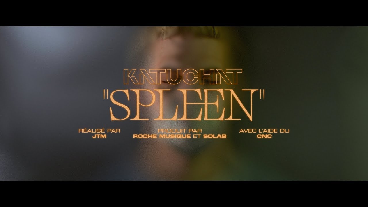 Watch Katu - SPLEEN (Official Video) on YouTube Watch Katu - SPLEEN (Official Video) on YouTube