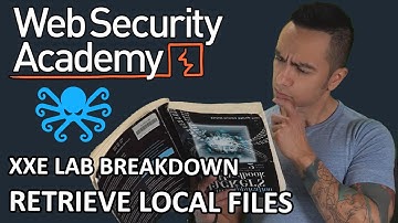 XXE Lab Breakdown: Exploiting XXE using external entities to retrieve files