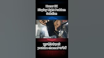 Honor 8x Display Light Solution #shorts #mobilerepairing