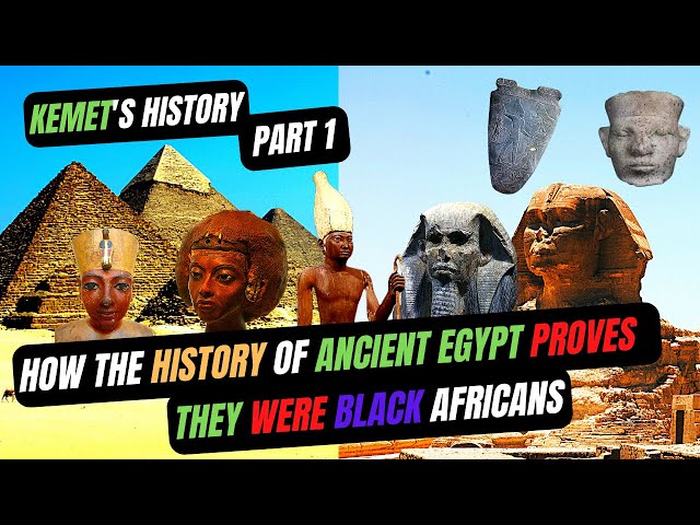 The History of Kemet - The True History of Ancient Egypt | Kemet Part 1 class=