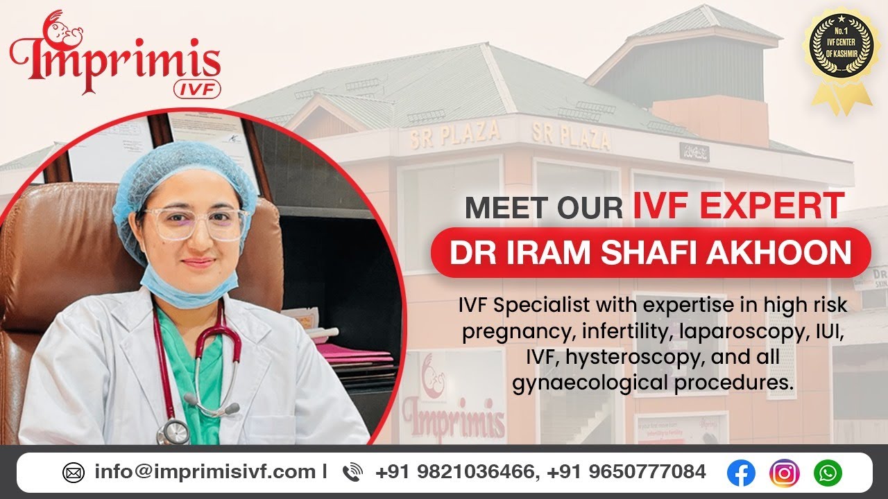 Dr Iram Shafi Akhhon - MBBS, MD (DNB), DGO (IVF Specialist)