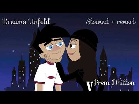 Dreams Unfold Prem Dhillon [Slowed + reverb ] | Opi Music | Latest Punjabi Songs 2022