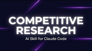 Competitive Research — AI Skill Overview | SkillForge
