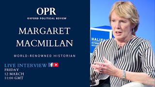 Margaret MacMillan Interview | Oxford Political Review