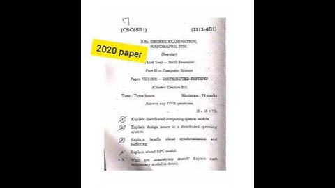 Distributed system anu universitie2018,2019,2020,2021 exam papers #degree #telugu #computerscience