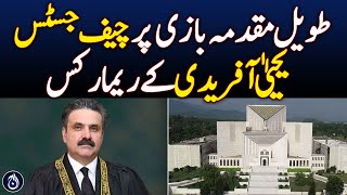 Chief Justice Yahya Afridi remarks on lengthy litigation - Aaj news