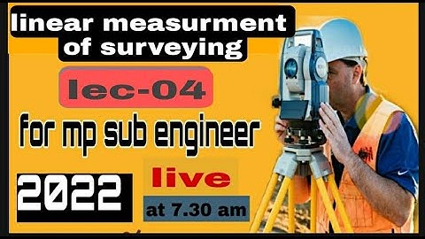 8:00 AM CH-02 /lect:- 05 Linear Measurement of Surveying