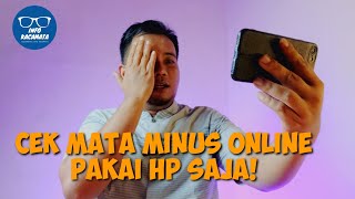 Cek Mata Minus Online, Cukup Dengan HP untuk Mengetahui