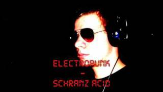 Electropunk - Schranz Acid.wmv