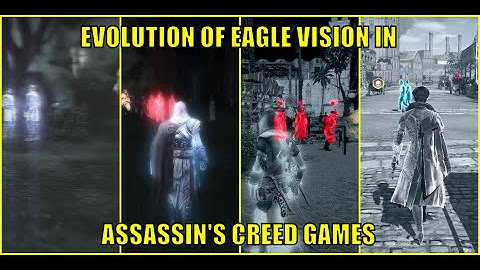 Evolution of Eagle vision in Assassin