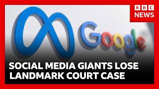 Google and Meta to pay millions in damages for user addiction in landmark lawsuit | BBC News