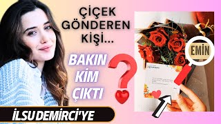 İlsu Demirciye Romantik Sürpriz Çiçek Gönderen Gizemli İsim Ortaya Çıktı