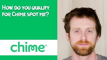 How do you qualify for Chime spot me