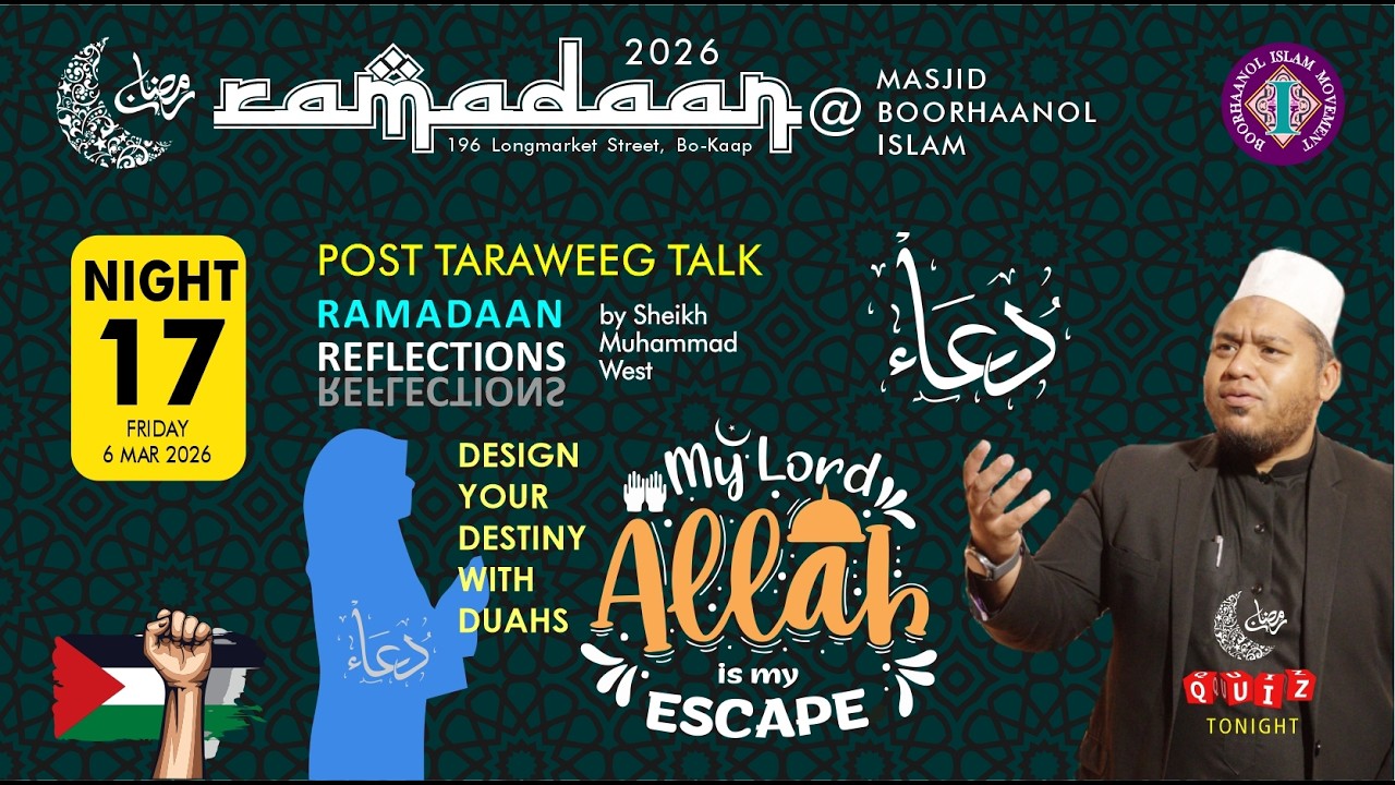 Post-Taraweeg Talk, Night 17