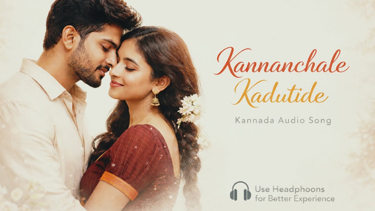 Kannanchale Kadutide (ಕಣ್ಣಂಚಲೇ ಕಾಡುತಿದೆ) | New Kannada Romantic Melody