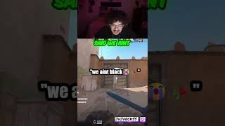 "WE AINT  BLACK🥀😭"  #csgo #gamingshorts #funnyclips #viral #fyp #explore