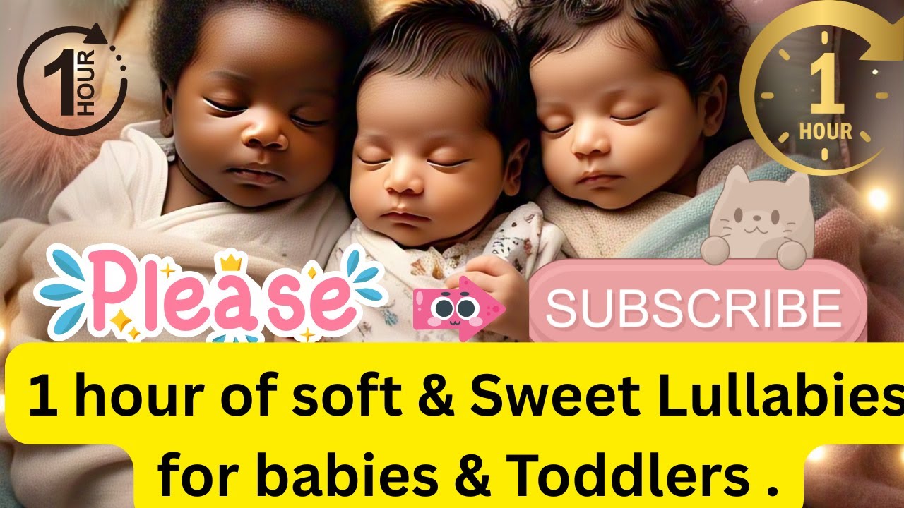 1 hour Lullaby for Babies & Toddlers | Loved and Lifted Kids |
