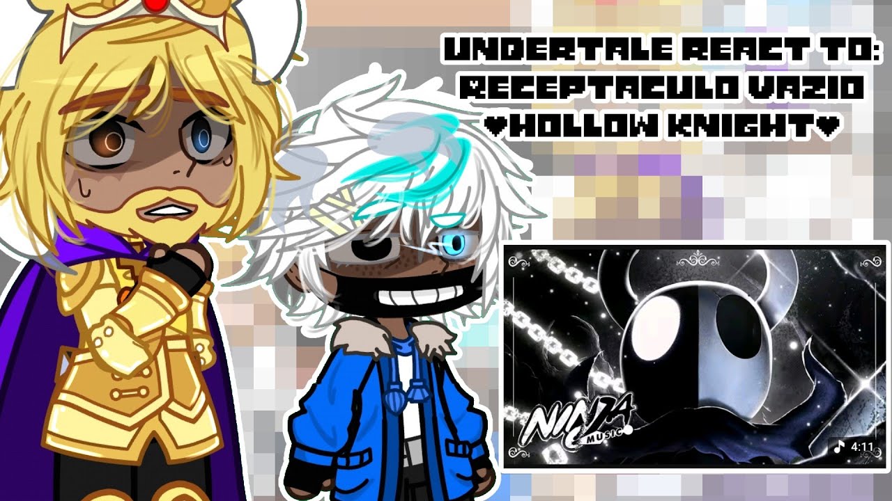 | Undertale react to rap 'Receptáculo Vazio' / NinjaRaps | 🇧🇷/🇺🇸 | 1.75X |