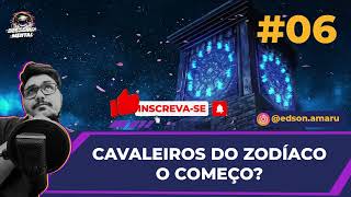 Descarga Mental 006 - Cavaleiros do Zodíaco: O começo? (DM)