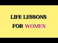 Life lessons Every Woman Must Learn | powerful Quotes for Women 